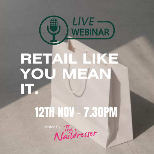 Retail Like you Mean It | Live Webinar For Salon Professionals